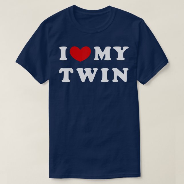 I Love My Twin, I Heart My Twin  T-Shirt (Design Front)