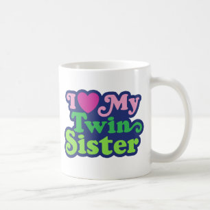 I Love My Twin Sister Coffee Mug