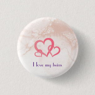 I love my twins 1 inch round button