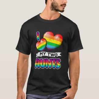 I Love My Two Aunts Lesbian Girls Couple LGBT Hear T-Shirt