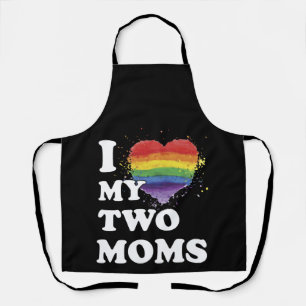 I Love My Two Moms Apron