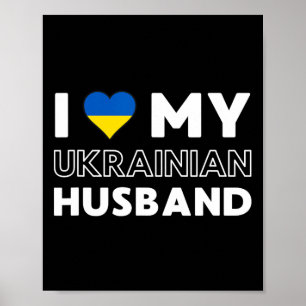 I Love My Ukrainian Husnd  Poster