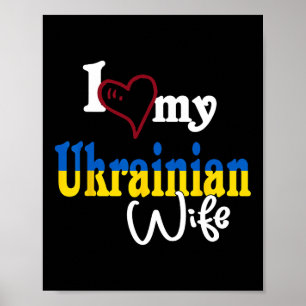 I Love My Ukrainian Wife Artistic Design Ukraine Poster
