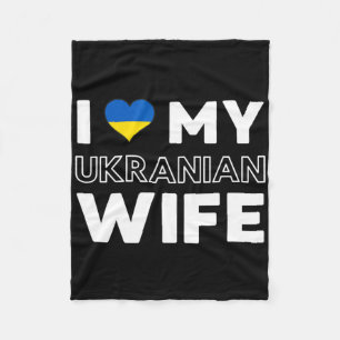 I Love My Ukrainian Wife  Fleece Blanket