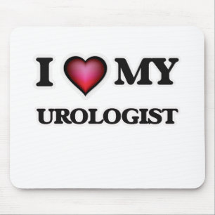 I love my Urologist Mouse Pad