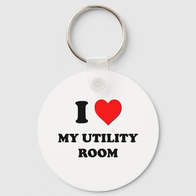 I love My Utility Room Keychain (Front)
