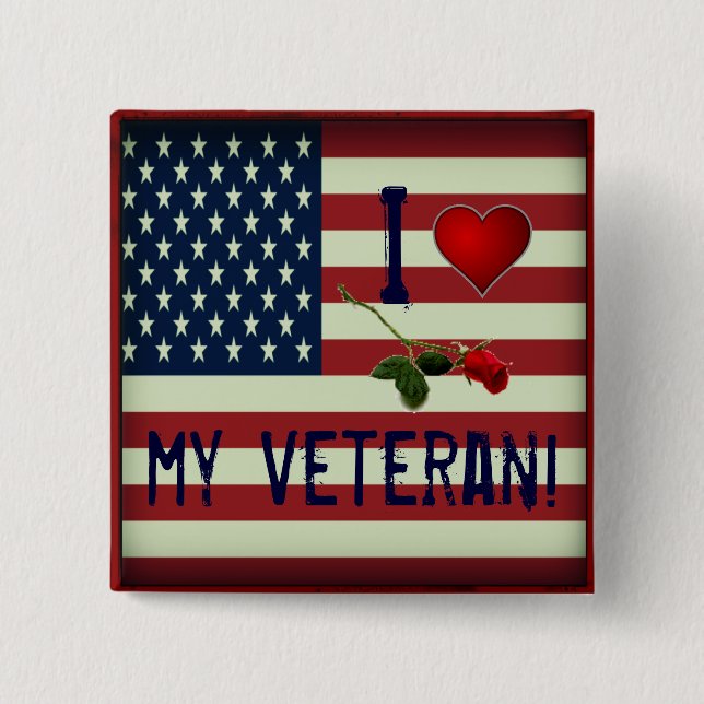I Love My Veteran Button (Front)