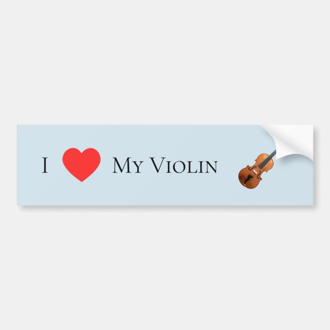 I Love My Violin Bumper Sticker (Front)