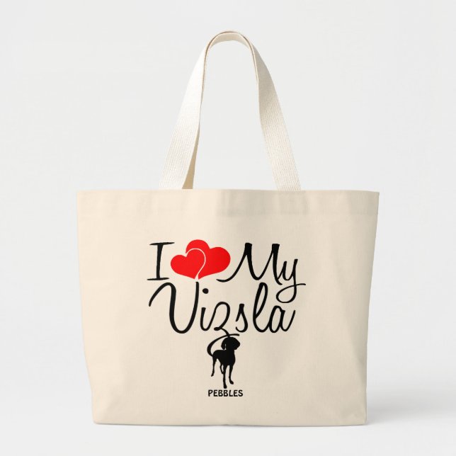 I Love My Vizsla Bag (Front)