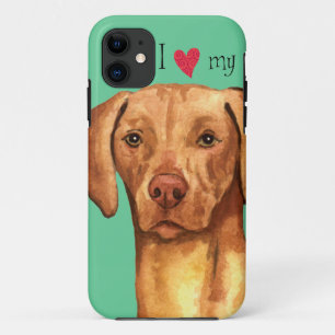 I Love my Vizsla iPhone 11 Case