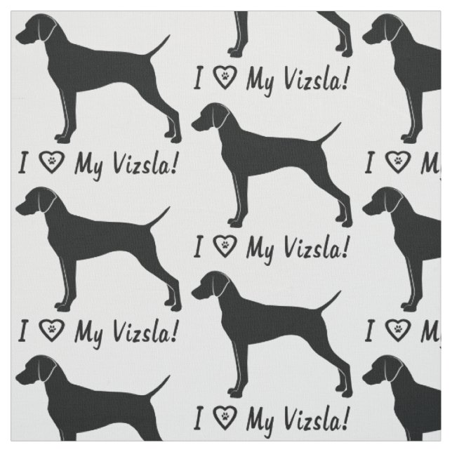 I Love My Vizsla! Fabric (Swatch)