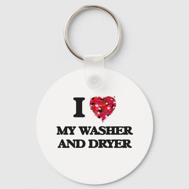 I love My Washer And Dryer Keychain (Front)