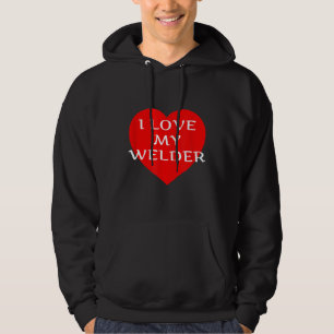 I Love My Welder Girlfriend Wife Fiancee Mom Red H Hoodie