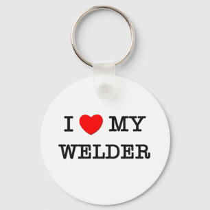 I Love My WELDER Keychain