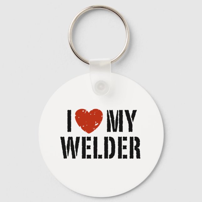 I Love My Welder Keychain (Front)