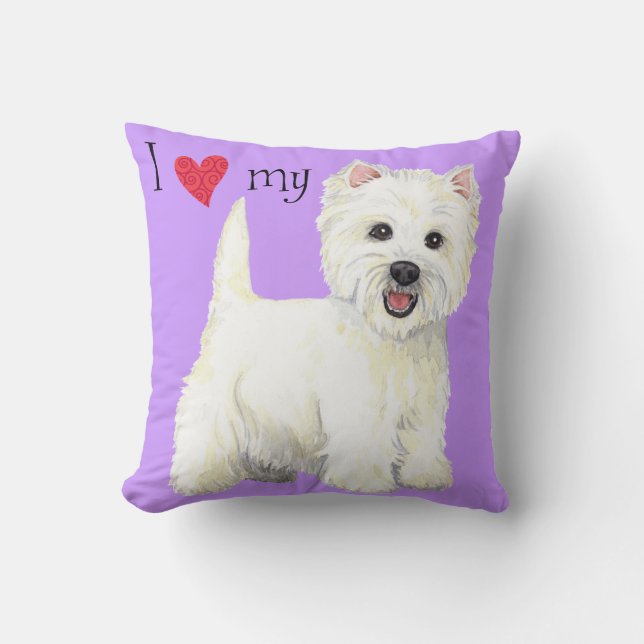 I Love my Westie Throw Pillow (Front)