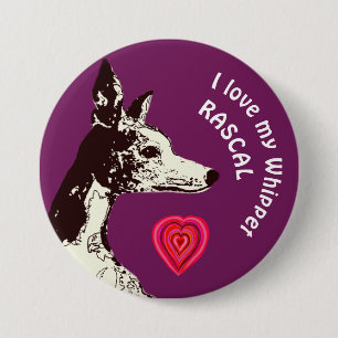 I love my Whippet 3 Inch Round Button