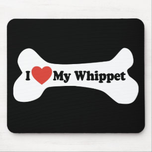 I Love My Whippet - Dog Bone Mouse Pad