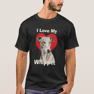I Love My Whippet Puppy Dog T-Shirt
