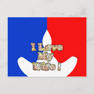 "I Love My Wife" Art Print Postcard