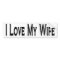 I Love My Wife 