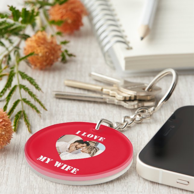 I Love My Wife Heart Custom Personalized Photo  Keychain (Front Right)