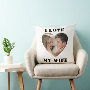 I Love My Wife Heart Custom Personalized Photo Throw Pillow