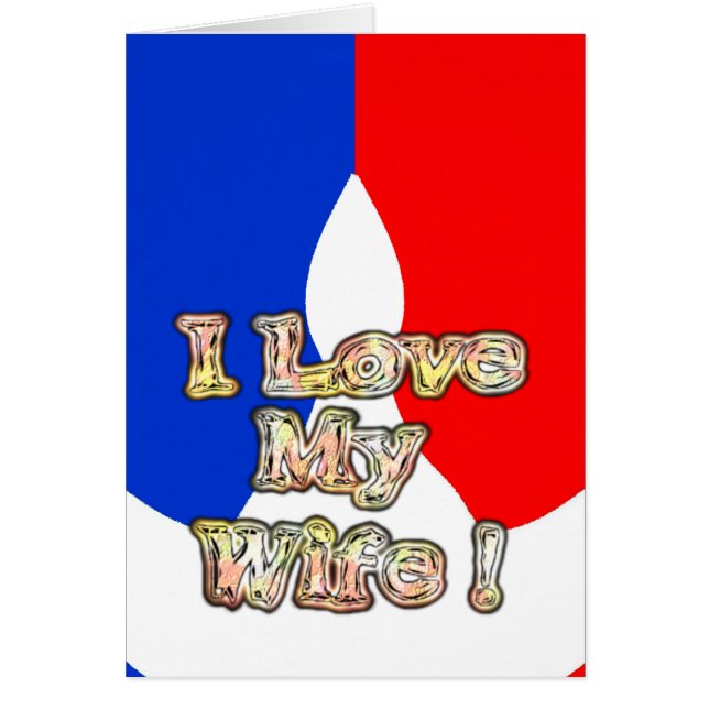 "I Love My Wife" Imprimer (Devant)