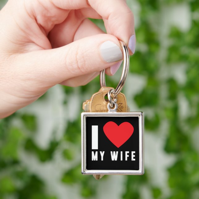 I love my wife keychain (Hand)