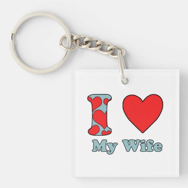 I love My Wife Keychain (Front)
