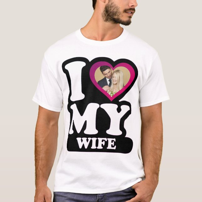 I Love My Wife Miami - Custom Photo Personalized T-Shirt (Front)