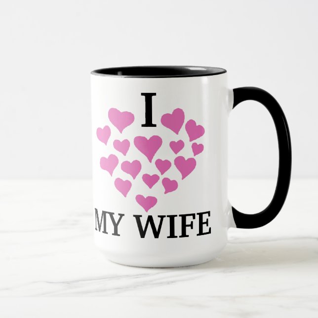 I Love My Wife Personalized Coffee Mug for Wife (Right)