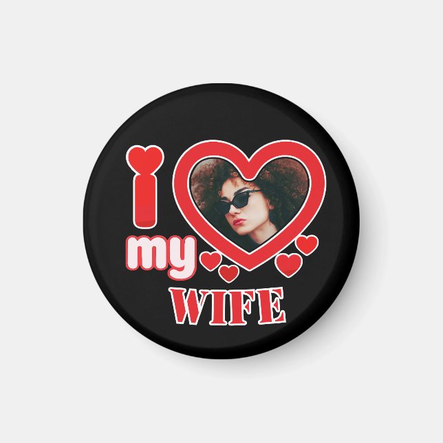 I Love My Wife Personalized Magnet (Front)