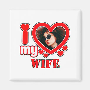I Love My Wife Personalized T Shirt Magnet