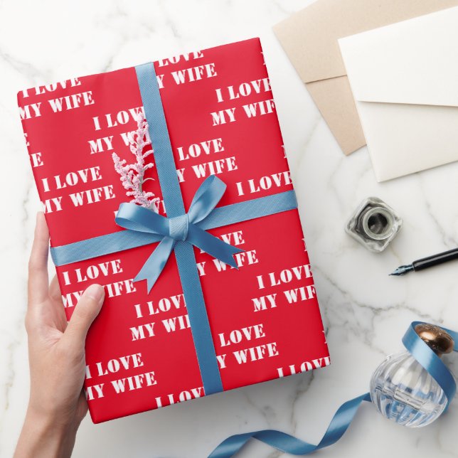 I Love My Wife Personalized text valentine's day  Wrapping Paper (Gifting)