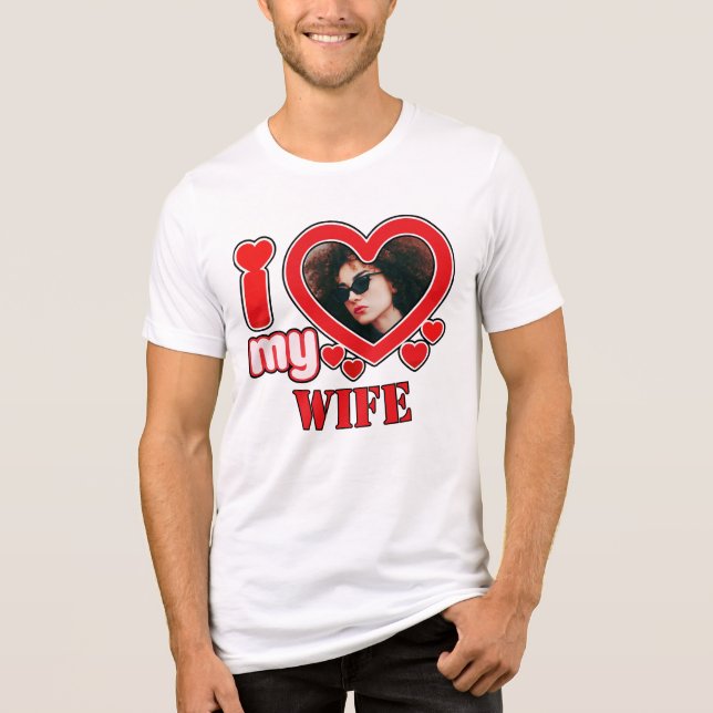 I Love My Wife Personalized Tri-Blend Shirt (Front)