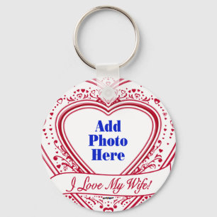I Love My Wife! - Photo Red Hearts Keychain