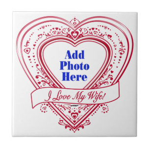 I Love My Wife! - Photo Red Hearts Tile