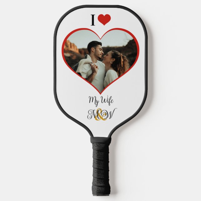 I love my wife pickleball paddle (Front)
