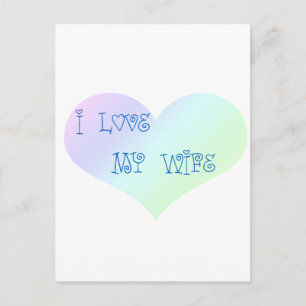 I Love My Wife Postcard