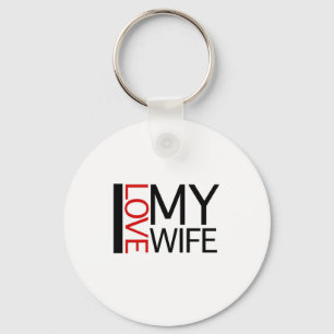 I Love My Wife (red light special) Keychain