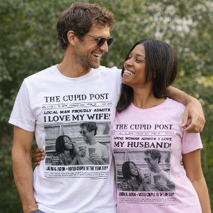 I LOVE MY WIFE Shirt, Fun Custom Newspaper  T-Shirt