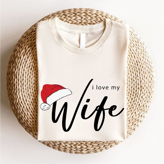 I Love My Wife Trendy Christmas Santa Hat White T-Shirt (I Love My Wife Trendy Christmas Santa Hat White T-Shirt)