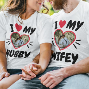 I Love My WIFEY T-Shirt