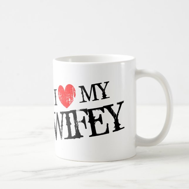 I love my wifey Valentines Day mug for husband (Right)