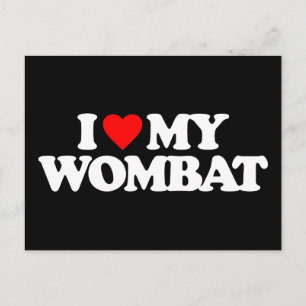 I LOVE MY WOMBAT POSTCARD
