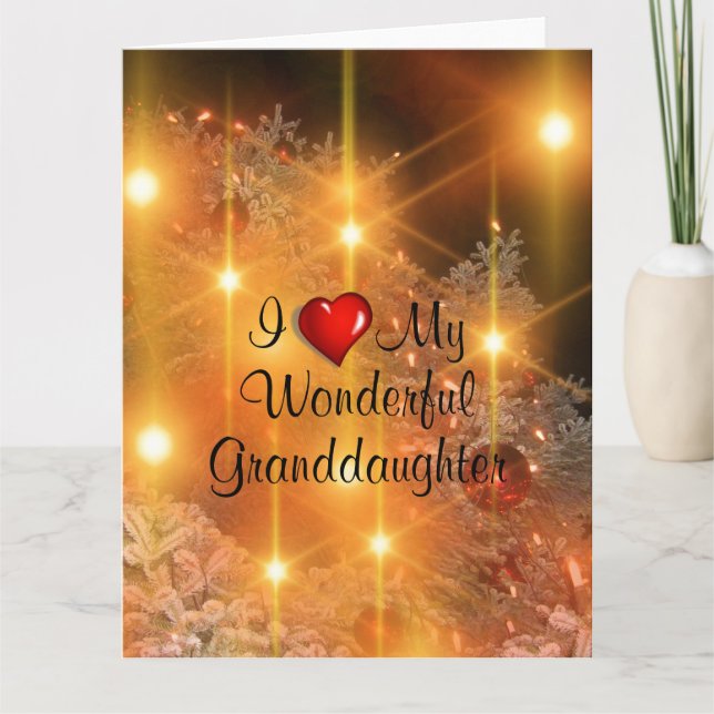 I love My Wonderful Granddaughter Card (Front)