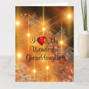 I love My Wonderful Granddaughter Card