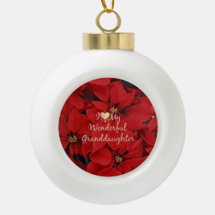 I Love my Wonderful Granddaughter, Christmas Ceramic Ball Christmas Ornament