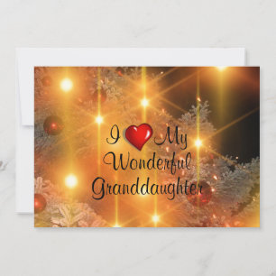I Love My Wonderful Granddaughter Holiday Card